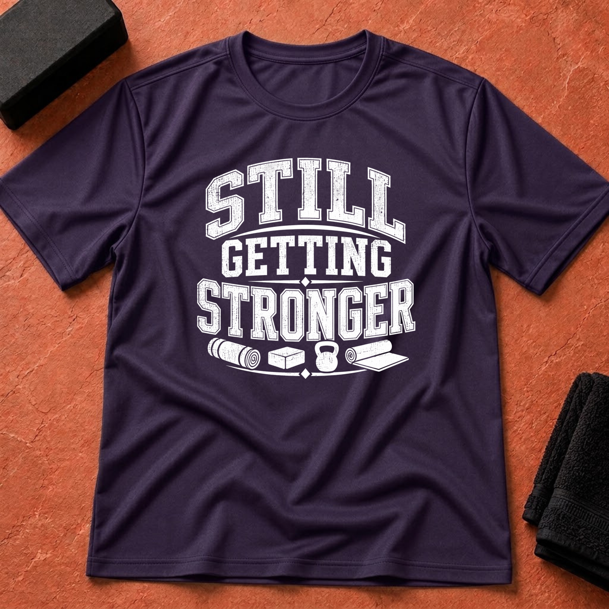 Still Getting Stronger T-Shirt