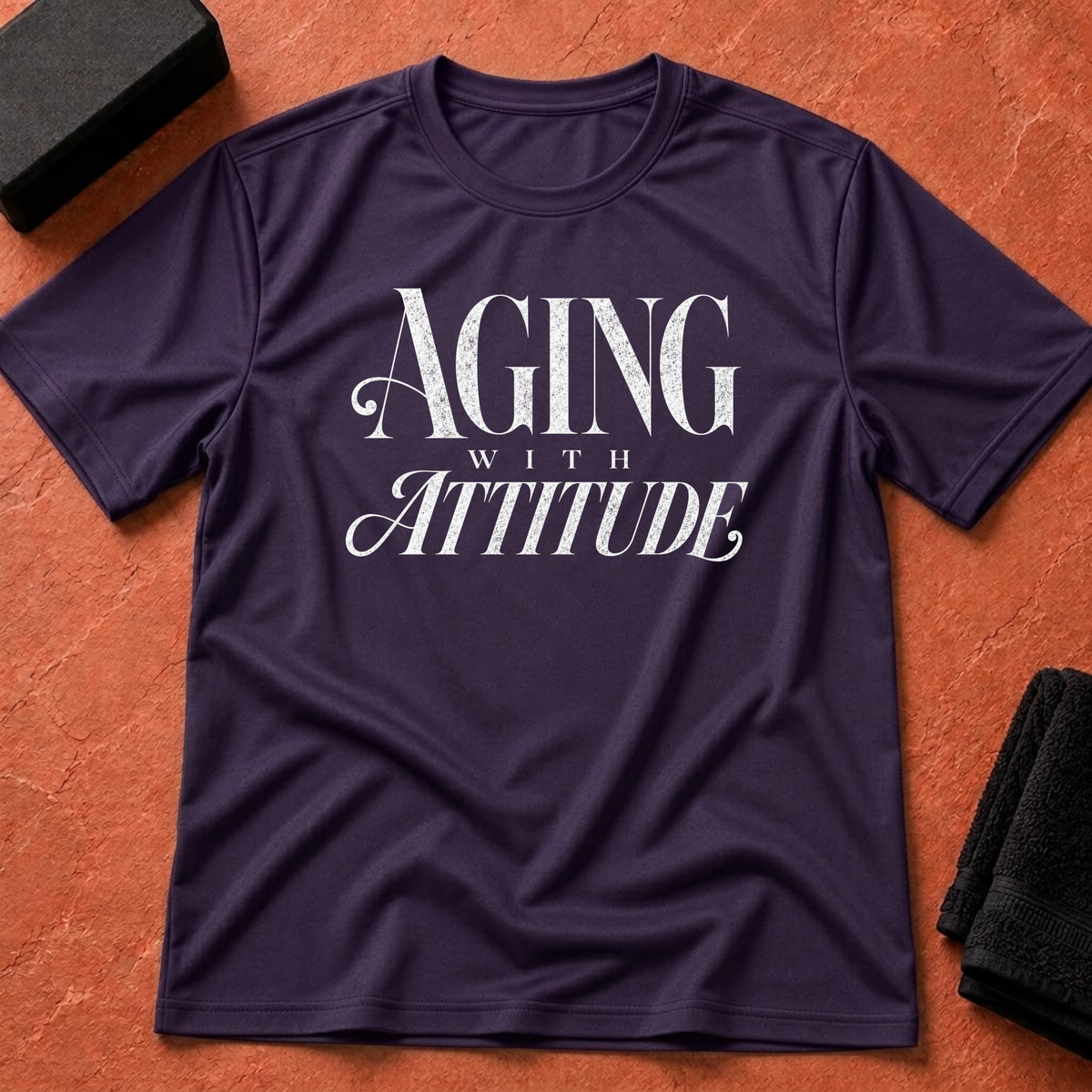 Aging With Attitude T-Shirt