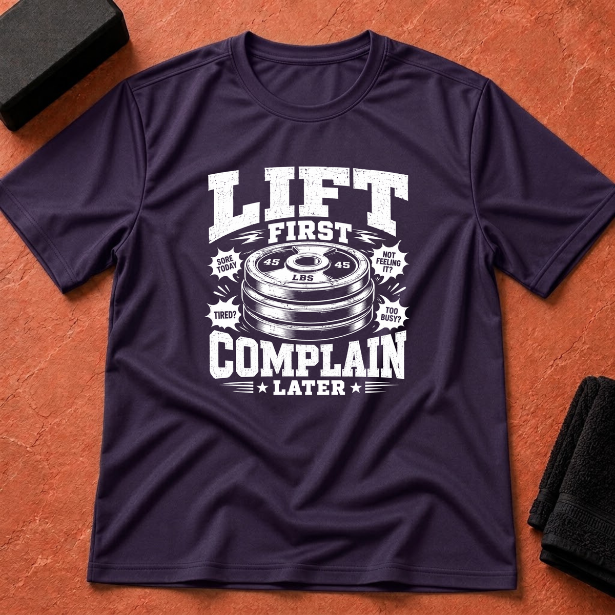 Lift First T-Shirt