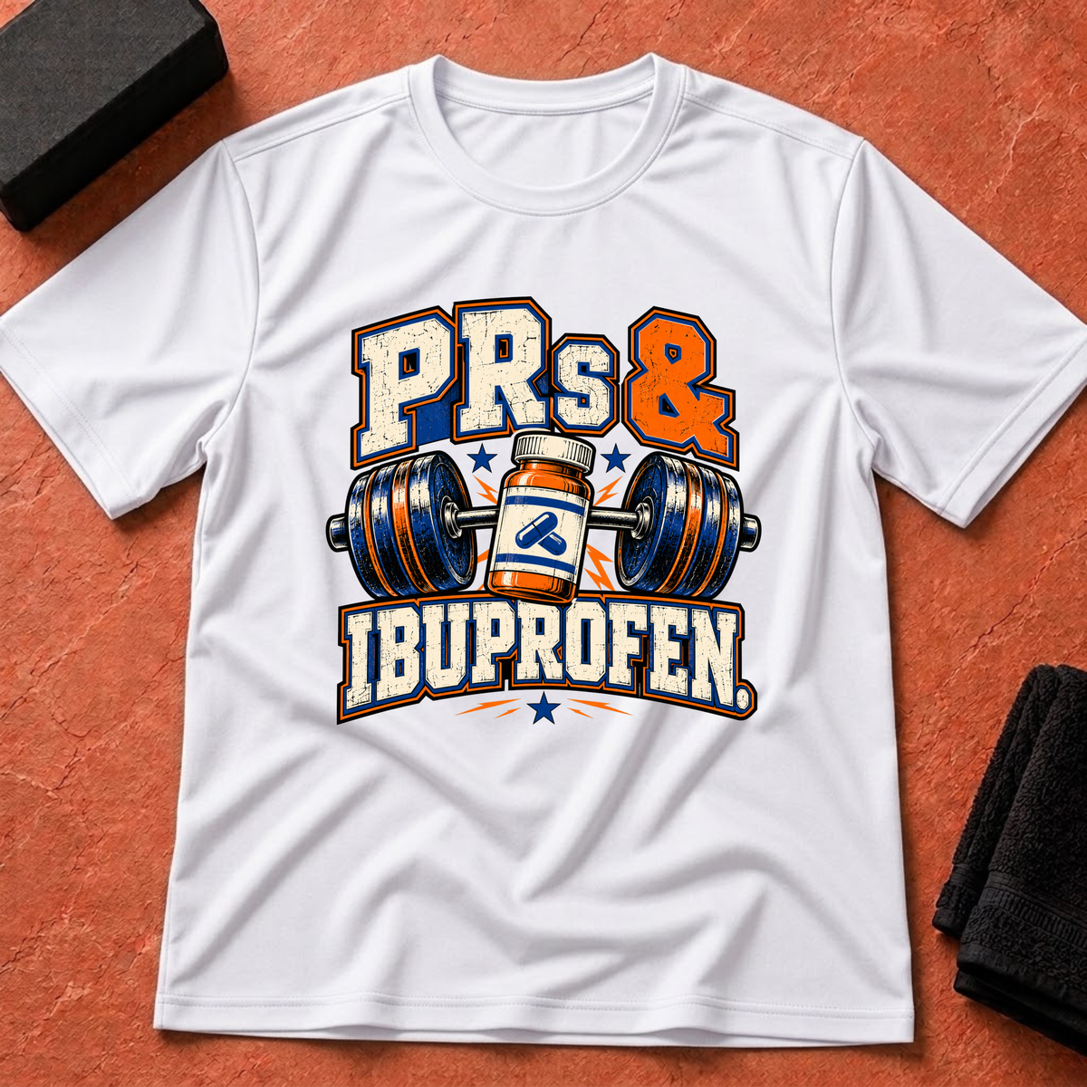PRs & Ibuprofen T-Shirt