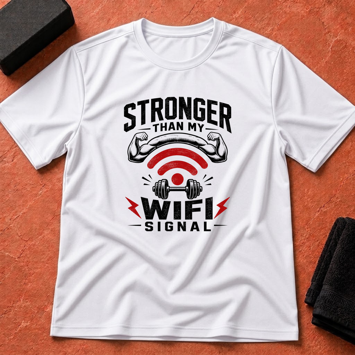 Stronger Than WiFi T-Shirt