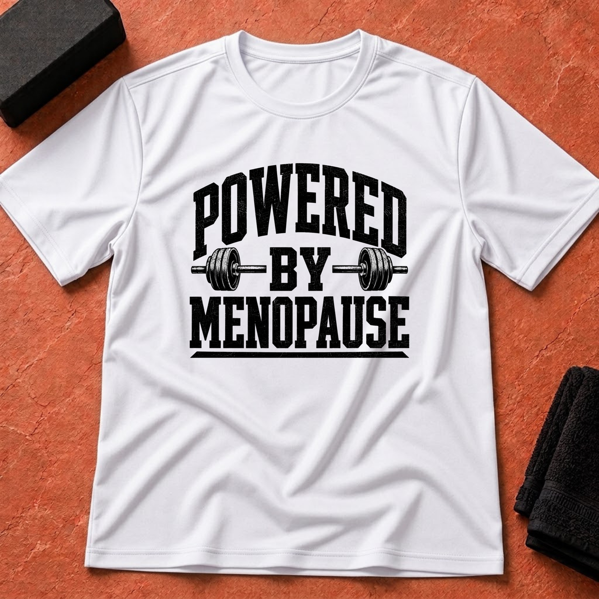 Powered by Menopause T-Shirt